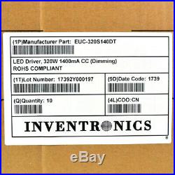 (Lot of 10) Inventronics EUC-320S140DT 320W 1400mA CC Dimming LED Driver